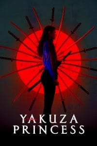 فيلم Yakuza Princess 2021 مترجم اون لاين