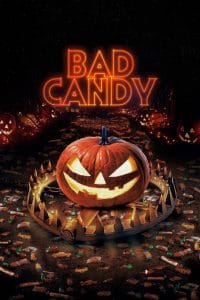 فيلم Bad Candy 2020 مترجم اون لاين
