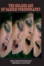 فيلم Dejligt – the golden age of Danish Pornography 1970 – 1974 2012 اون لاين للكبار فقط