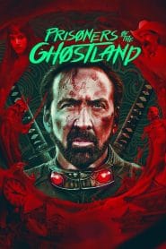 فيلم Prisoners of the Ghostland 2021 مترجم اون لاين