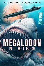 فيلم Megalodon Rising 2021 مترجم اون لاين