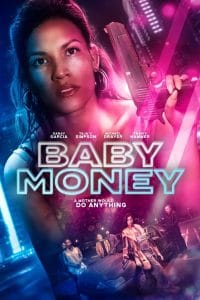 فيلم Baby Money 2021 مترجم اون لاين