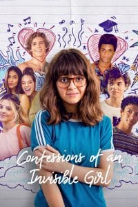 فيلم Confessions of an Invisible Girl 2021 مترجم اون لاين