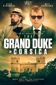 فيلم The Grand Duke of Corsica 2021 مترجم اون لاين