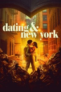 فيلم Dating & New York 2021 مترجم اون لاين