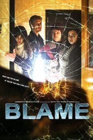 فيلم Blame 2021 مترجم اون لاين