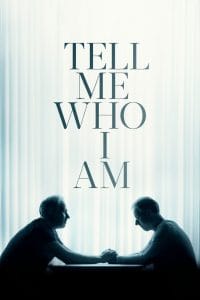 فيلم Tell Me Who I Am 2019 مترجم اون لاين