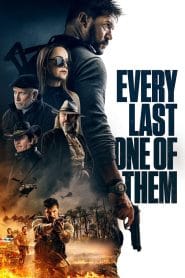 فيلم Every Last One of Them 2021 مترجم اون لاين