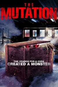 فيلم The Mutation 2021 مترجم اون لاين
