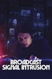 فيلم Broadcast Signal Intrusion 2021 مترجم اون لاين