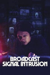 فيلم Broadcast Signal Intrusion 2021 مترجم اون لاين
