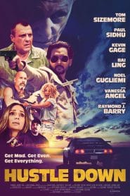 فيلم Hustle Down 2021 مترجم اون لاين