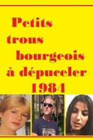 فيلم Petits trous bourgeois à dépuceler 1984 اون لاين للكبار فقط