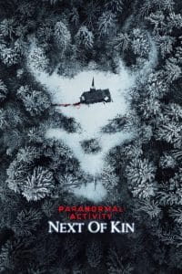 فيلم Paranormal Activity: Next of Kin 2021 مترجم اون لاين