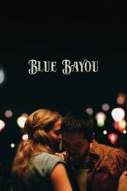 فيلم Blue Bayou 2021 مترجم اون لاين