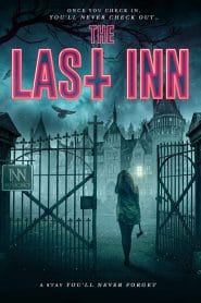 فيلم The Last Inn 2021 مترجم اون لاين