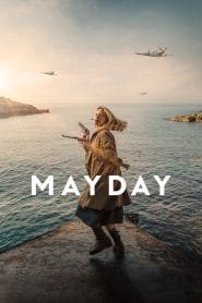 فيلم Mayday 2021 مترجم اون لاين