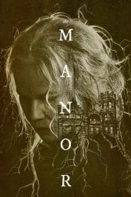 فيلم The Manor 2021 مترجم اون لاين