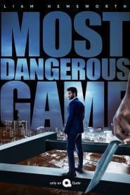فيلم Most Dangerous Game 2021 مترجم اون لاين