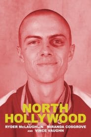 فيلم North Hollywood 2021 مترجم اون لاين