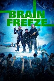 فيلم Brain Freeze 2021 مترجم اون لاين