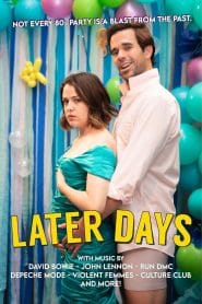فيلم Later Days 2021 مترجم اون لاين