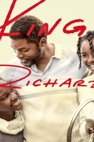فيلم King Richard 2021 مترجم اون لاين
