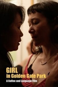 فيلم Girl in Golden Gate Park 2021 مترجم اون لاين
