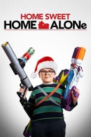 فيلم Home Sweet Home Alone 2021 مترجم اون لاين