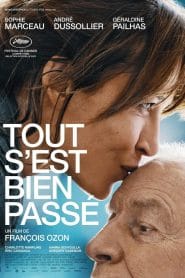 فيلم Everything Went Fine 2021 مترجم اون لاين