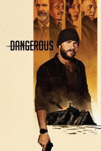 فيلم Dangerous 2021 مترجم اون لاين