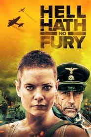 فيلم Hell Hath No Fury 2021 مترجم اون لاين