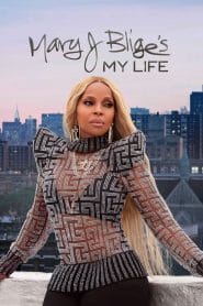 فيلم Mary J. Blige’s My Life 2021 مترجم اون لاين