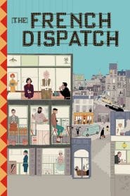 فيلم The French Dispatch 2021 مترجم اون لاين
