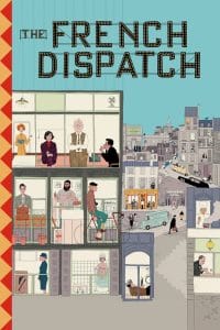 فيلم The French Dispatch 2021 مترجم اون لاين