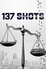 فيلم 137 Shots 2021 مترجم اون لاين