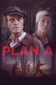 فيلم Plan A 2021 مترجم اون لاين