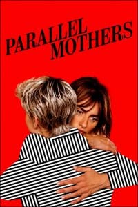 فيلم Parallel Mothers 2021 مترجم اون لاين