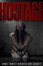 فيلم Hostage 2021 مترجم اون لاين