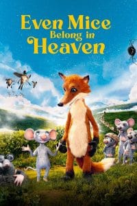 فيلم Even Mice Belong in Heaven 2021 مترجم اون لاين