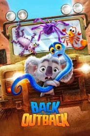 فيلم Back to the Outback 2021 مترجم اون لاين