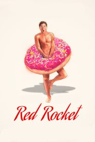 فيلم Red Rocket 2021 مترجم اون لاين