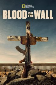 فيلم Blood on the Wall 2020 مترجم اون لاين