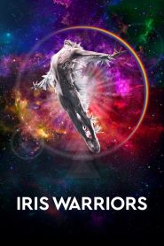 فيلم Iris Warriors 2022 مترجم اون لاين