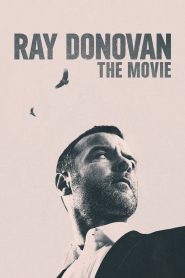 فيلم Ray Donovan: The Movie 2022 مترجم اون لاين