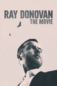 فيلم Ray Donovan: The Movie 2022 مترجم اون لاين
