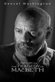 فيلم The Tragedy of Macbeth 2021 مترجم اون لاين