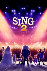 فيلم Sing 2 2021 مترجم اون لاين