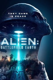 فيلم Alien: Battlefield Earth 2021 مترجم اون لاين