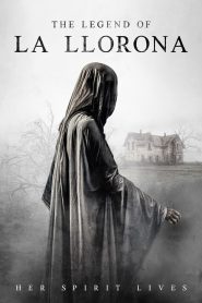 فيلم The Legend of La Llorona 2022 مترجم اون لاين